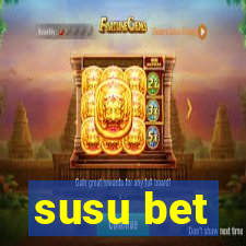 susu bet